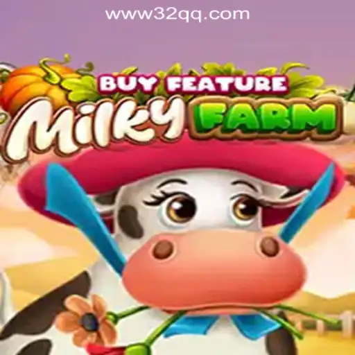 Exploring the Excitement of MilkyFarmBuyFeature: A Premier Experience with 32QQ.COM Oficial Slots Brasil #1